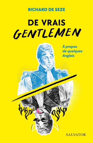 Seze_Richard_de-De_vrais_gentlemen._A_propos_de_quelques_Anglais-9782706729867_0