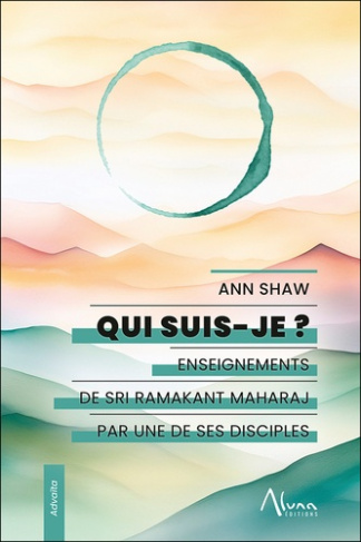 Shaw_Ann-Qui_suis-je_Enseignements_de_Sri_Ramakant_Maharaj_par_une_de_ses_disciples-9782919513772_0