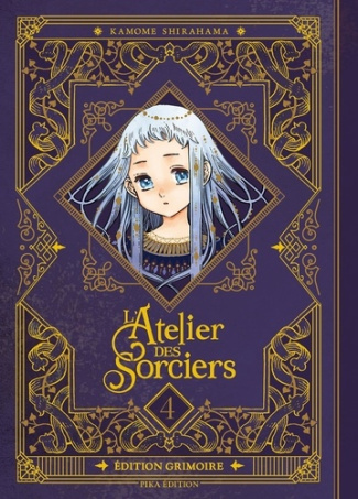 Shirahama_Kamome-L_Atelier_des_Sorciers_T04_Edition_Grimoire-9791043301421_0