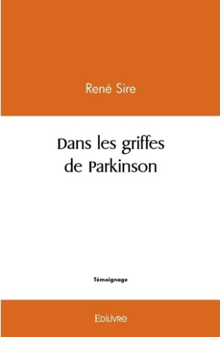 Sire_Ren_-Dans_les_griffes_de_Parkinson-9782414460939_0