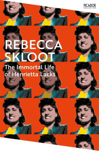 Skloot_Rebecca-The_immortal_life_of_Henrietta_Lacks-9781035038619_0