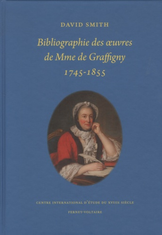 Smith_David-Bibliographie_des_oeuvres_de_Mme_de_Graffigny_1745-1855_-9782845591165_0