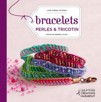 Sohier-Fournel_Anne_Lucano_Sonia-Bracelets_perles_et_tricotin-9782501085274_0