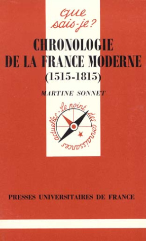 Sonnet_Martine-CHRONOLOGIE_DE_LA_FRANCE_MODERNE._1515-1815_1_re_dition-9782130479352_0