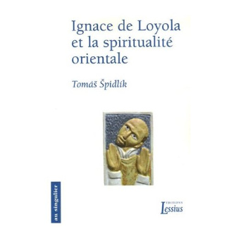 Spidlik_Tomas_Vermorel_Fr_d_ric-Ignace_de_Loyola_et_la_spiritualit_orientale-9782872991471_0