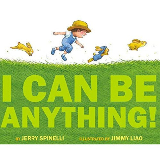 Spinelli_Jerry-I_can_be_anything-9780316102445_0