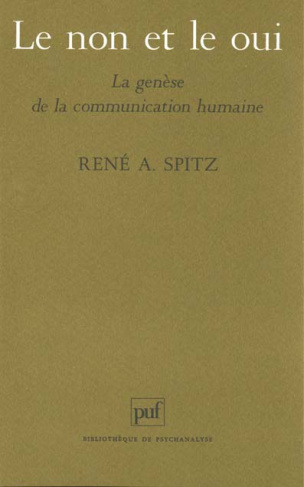 Spitz_Ren_-A-LE_NON_ET_LE_OUI._La_gen_se_de_la_communication_humaine-9782130379119_0