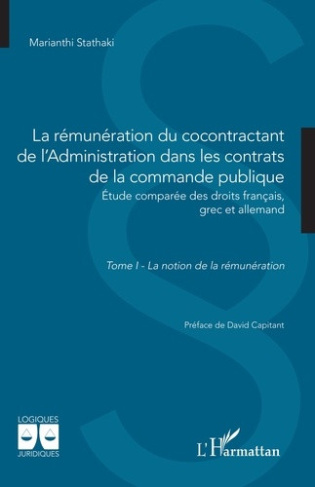 Stathaki_Marianthi_Capitant_David-La_r_mun_ration_du_cocontractant_de_l_Administration_dans_les_contrats_de_la_commande_publique._1_t-9782336629612_0