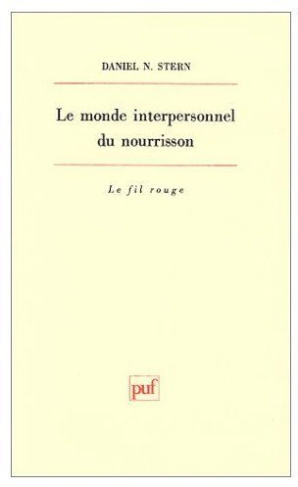 Stern_Daniel-N-Le_monde_interpersonnel_du_nourrisson._Une_perspective_psychanalytique_et_d_veloppementale-9782130420576_0
