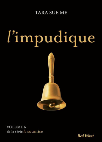 Sue_Me_Tara-La_soumise_6_L_impudique_L_impudique-9782501103978_0