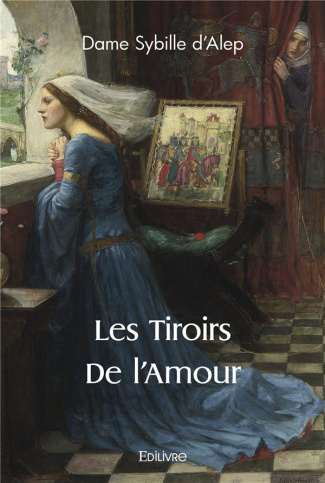 Sybille_D_alep_dame-Les_tiroirs_de_l_amour-9782414490585_0