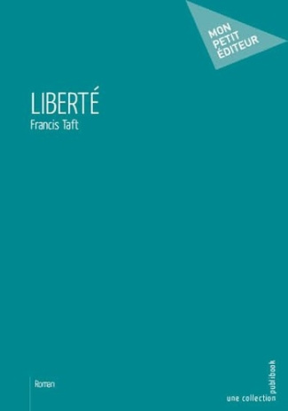 Taft_Francis_R.-Libert_-9782342169294_0