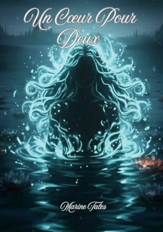 Tales_Marine-Coeur_pour_deux-9782322640096_0