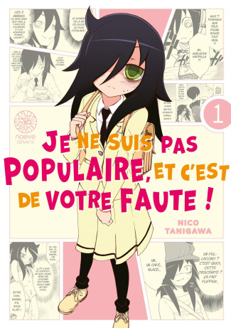 Tanigawa_Nico-Watamote_Je_ne_suis_pas_populaire_et_c_est_de_votre_faute_Tome_1-9782386703119_0