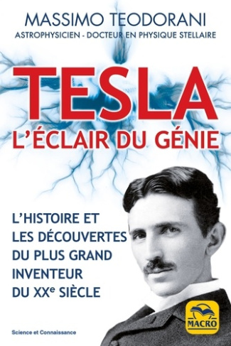 Teodorani_Massimo-Tesla_l_clair_de_g_nie._L_histoire_et_les_d_couvertes_du_plus_grand_inventeur_du_XXe_si_cle-9788828518501_0