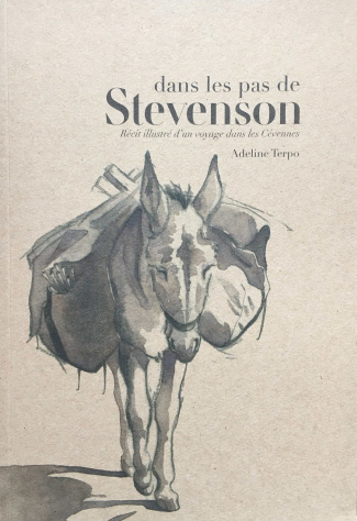 Terpo_Adeline_Stevenson_Robert_Louis-Dans_les_pas_de_Stevenson._R_cit_illustr_d_un_voyage_dans_les_C_vennes-9782958068608_0