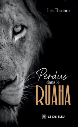 Thiriaux_Iris-Perdus_dans_le_Ruaha-9791042299286_0