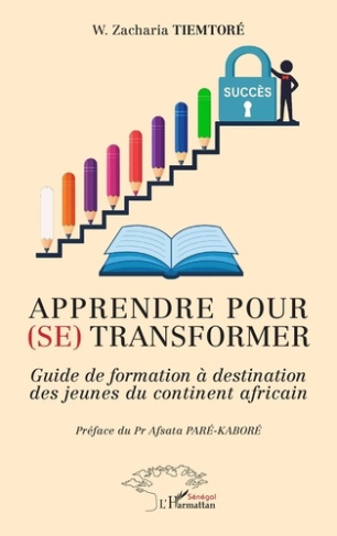 Tiemtor_W._Zacharia_Par_-Kabor_Afsata-Apprendre_pour_se_transformer._Guide_de_formation_destination_des_jeunes_du_continent_africain-9782336583464_0