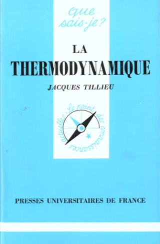 Tillieu_Jacques-La_thermodynamique._Th_orie_ph_nom_nologique-9782130432777_0