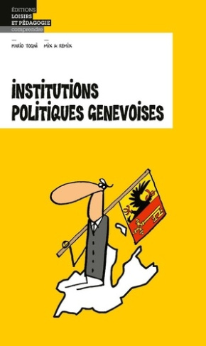 Togni_Mario_Mix_remix-Institutions_politiques_genevoises-9782606023690_0
