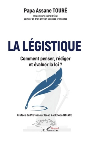 Tour_Papa_Assane_Ndiaye_Isaac_Yankhoba-La_l_gistique._Comment_penser_r_diger_et_valuer_la_loi_-9782336568096_0