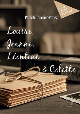 Tournier-Potiez_Patrick-Louise_Jeanne_L_ontine_Colette-9782342386530_0