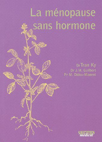 Tran_Ky_Didou-Manent_Mich_le_Guilbert_Jean-Mic-La_m_nopause_sans_hormone-9782840233411_0