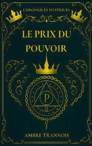 Trannois_Ambre-Prix_du_pouvoir._L_heritiere_revele-9782322613588_0