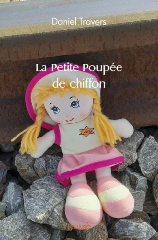 Travers_Daniel-La_Petite_Poup_e_de_chiffon-9782414563357_0