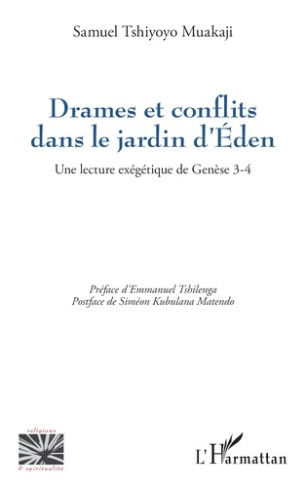 Tshiyoyo_Muakaji_Samuel_Kubulana_Matendo_Sim_on-Drames_et_conflits_dans_le_jardin_d_Eden._Une_lecture_ex_g_tique_de_Gen_se_3-4-9782336522425_0