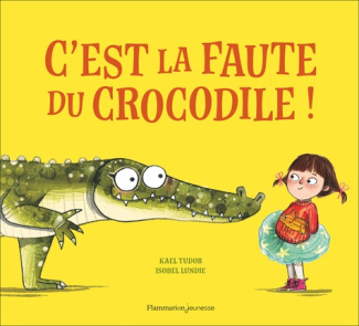 Tudor_Kael_Lundie_Isobel-C_est_la_faute_du_crocodile_-9782080146755_0