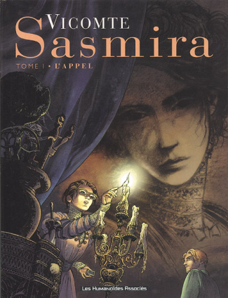 VICOMTE-SASMIRA_-TOME_1_-_L_APPEL-9782731611267_0