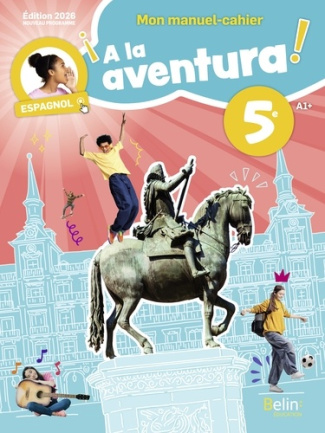 V_zquez_Salvadores_dolores_Tarin_Franck_Hingla-Manuel-Cahier_Espagnol_5e_A_la_aventura_._Manuel-Cahier_l_ve-9791035847142_0