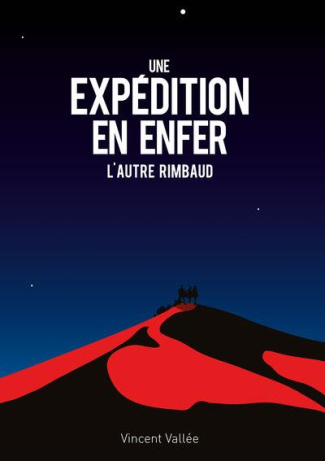 Vall_e_Vincent-Une_expedition_en_enfer_-_l_autre_rimbaud-9782808310963_0
