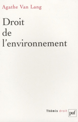 Van_Lang_Agathe_Labrousse-Riou_Catherine_Truch-Droit_de_l_environnement._2e_dition-9782130560982_0
