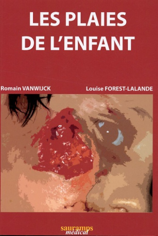 Vanwijck_Romain_Forest-Lalande_Louise-Les_plaies_de_l_enfant-9782840236078_0