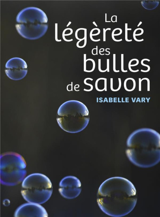 Vary_Isabelle-La_l_g_ret_des_bulles_de_savon-9791040535911_0