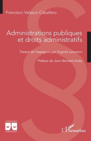 Velasco_Caballero_Francisco_Lanceron_Virginie_-Administrations_publiques_et_droits_administratifs-9782336583914_0