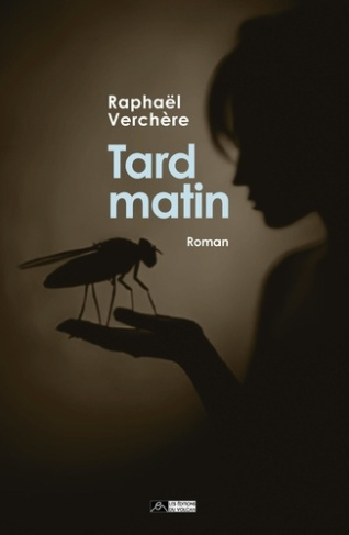Verch_re_Rapha_l-Tard_matin-9791097339746_0