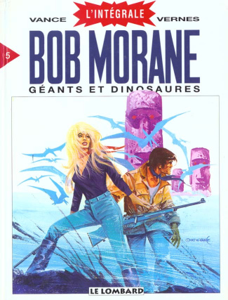 Vernes_Henri_Vance_William-Bob_Morane_l_Int_grale_Tome_5_G_ants_et_Dinosaures-9782803613588_0