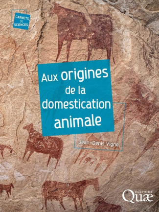 Vigne_Jean-Denis-Aux_origines_de_la_domestication_animale-9782759240715_0