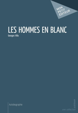 Villa_Georges-Les_hommes_en_blanc-9782748368703_0