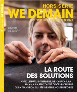 WE_DEMAIN-We_Demain_Hors-s_rie_N_1_La_route_des_solutions-9791093022727_0
