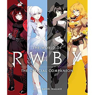 Wallace_Daniel-The_World_of_RWBY_The_Official_Companion-9781974704385_0