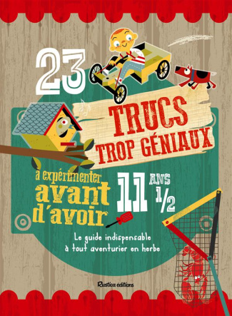 Warren_Mike_Billaut_Delphine-23_trucs_trop_g_niaux_exp_rimenter_avant_d_avoir_11_ans_1_2-9782815306225_0