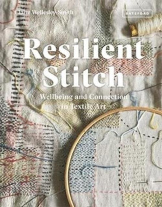 Wellesley-Smith_Claire-Resilient_stitch-9781849946070_0