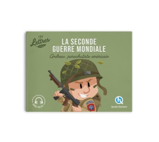 Wennagel_Bruno_Gouaz_Julie_Ferret_Mathieu-Les_lettres_de_la_Seconde_guerre_mondiale_-_Andrew_parachutiste_am_ricain-9782386142659_0