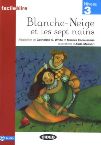 White_Catherine_E._Escoussans_Mar_va_Massari_A-Blanche-Neige_et_les_sept_nains._Niveau_3-9788853009166_0
