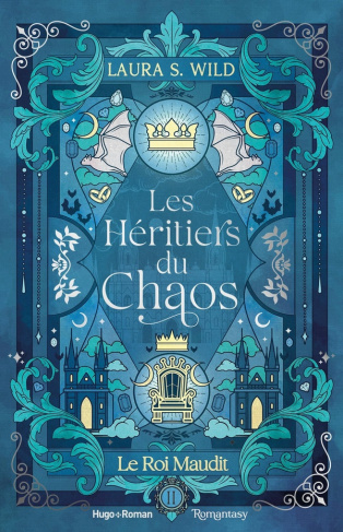 Wild_Laura_S.-Les_H_ritiers_du_Chaos_-_Tome_2._Le_Roi_maudit-9791042901714_0