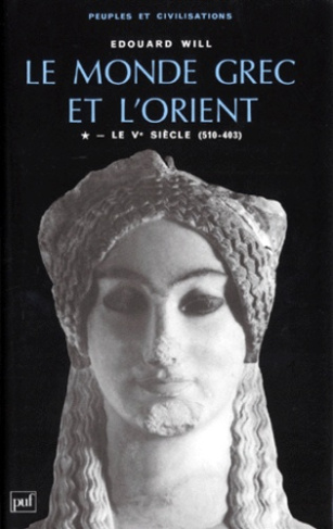 Will_Edouard-LE_MONDE_GREC_ET_L_ORIENT._Tome_1_le_V_me_si_cle_510-403_-9782130466529_0